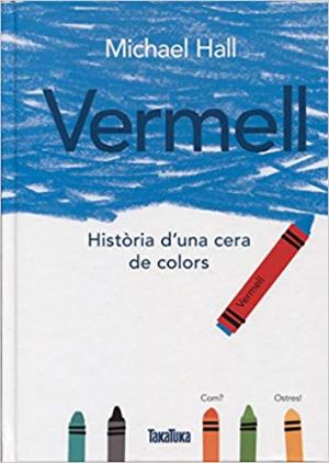 Vermell. Història d'una cera de colors