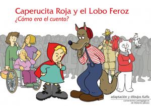 Caperucita y el lobo feroz. ¿Cómo era el cuento?