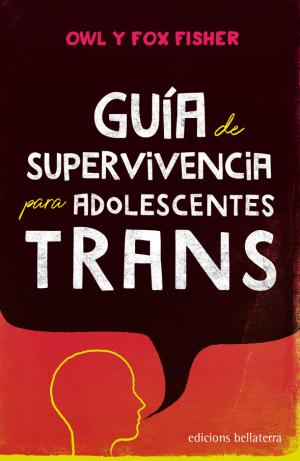 Guia de supervivencia para adolescentes trans